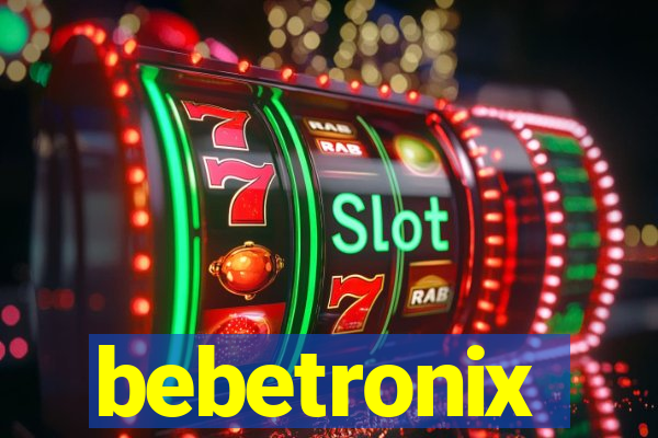 bebetronix