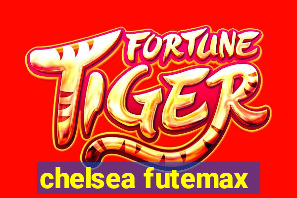 chelsea futemax