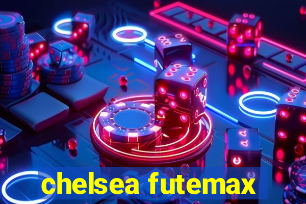 chelsea futemax