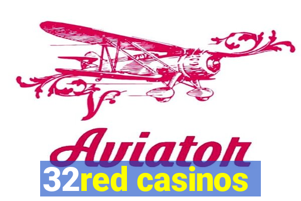 32red casinos