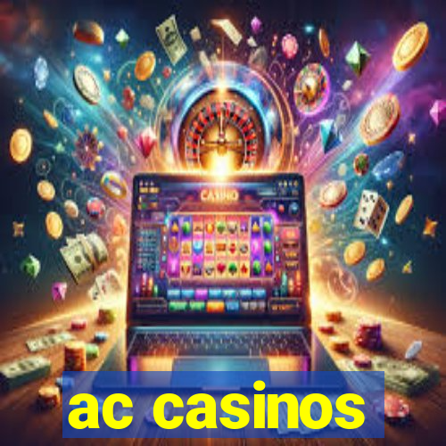 ac casinos