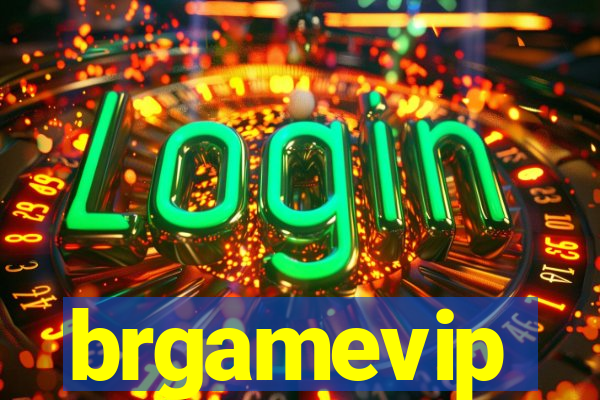 brgamevip