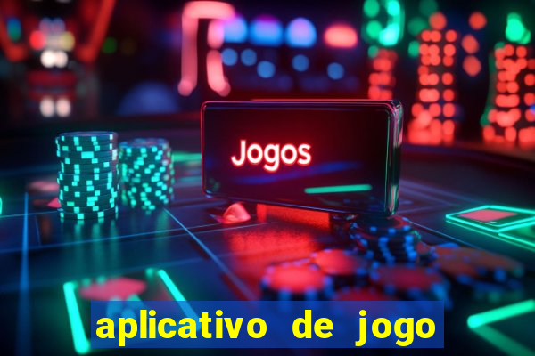 aplicativo de jogo que paga dinheiro