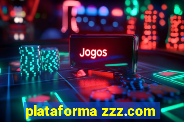 plataforma zzz.com