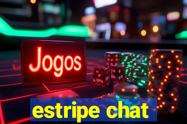 estripe chat