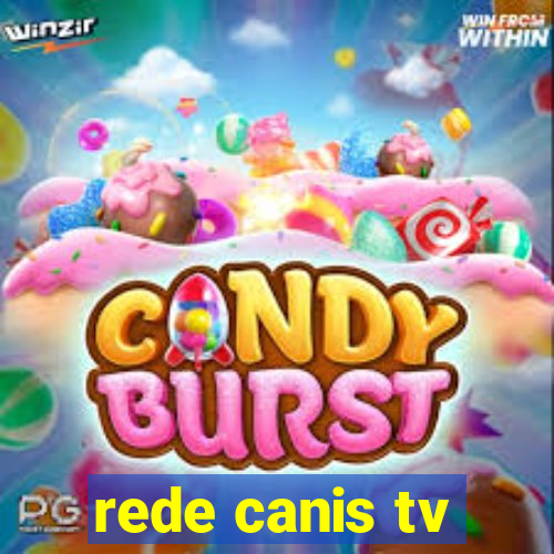 rede canis tv