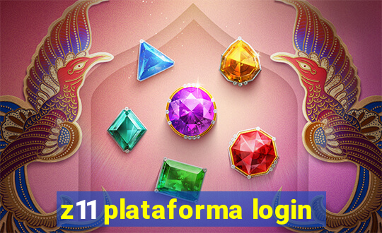 z11 plataforma login