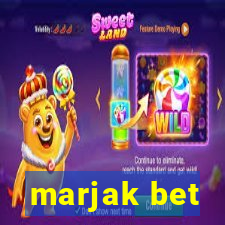 marjak bet