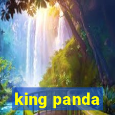 king panda