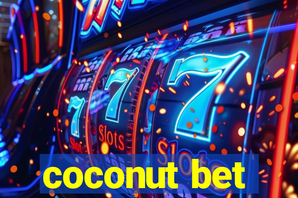 coconut bet