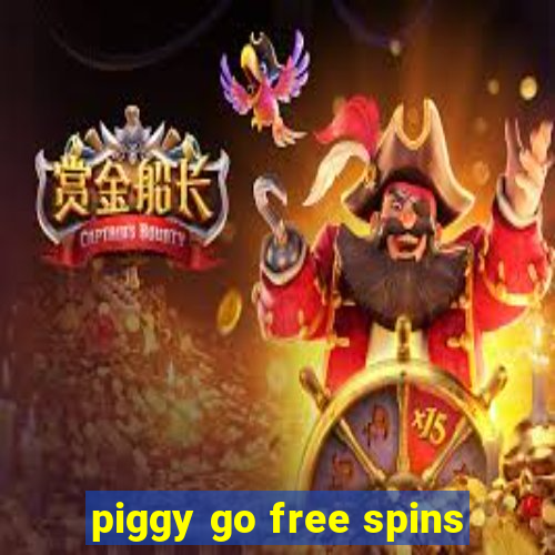 piggy go free spins