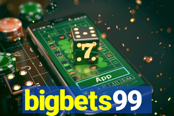 bigbets99