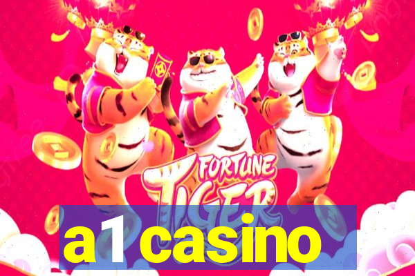 a1 casino