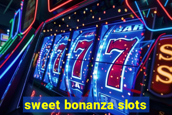 sweet bonanza slots