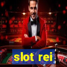 slot rei