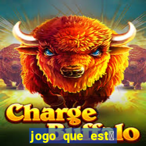 jogo que est谩 pagando agora