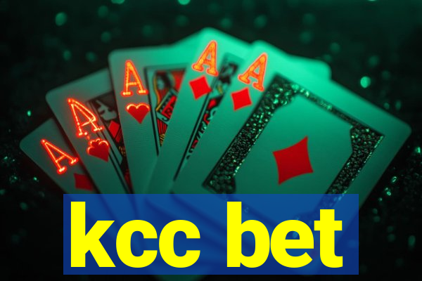 kcc bet