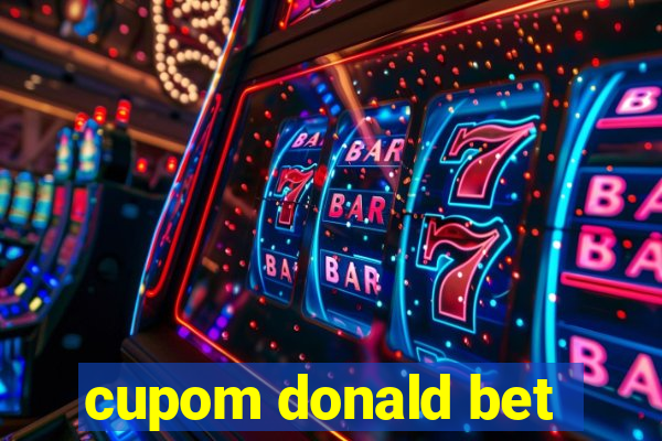 cupom donald bet