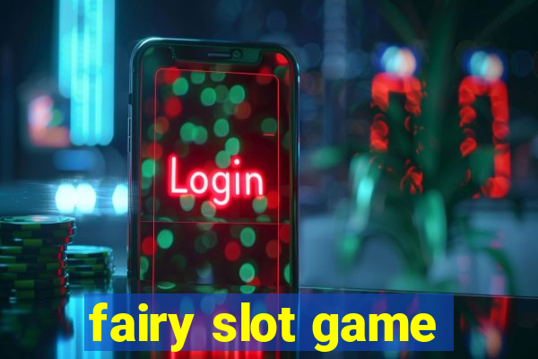 fairy slot game