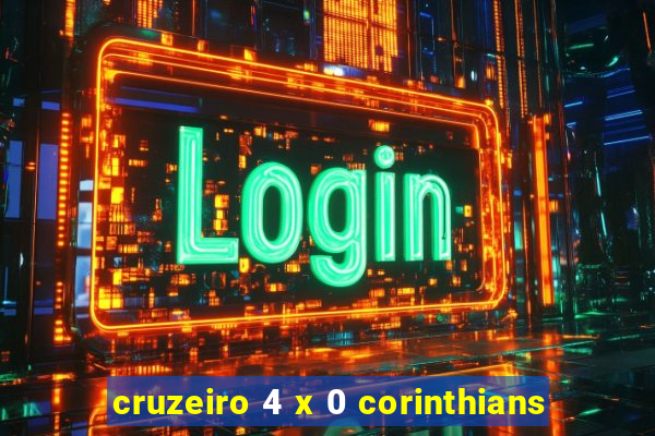 cruzeiro 4 x 0 corinthians