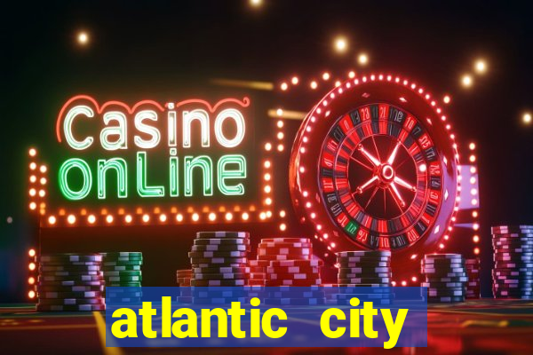 atlantic city casino nj