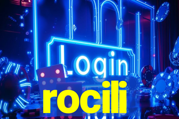 rocili