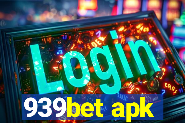 939bet apk