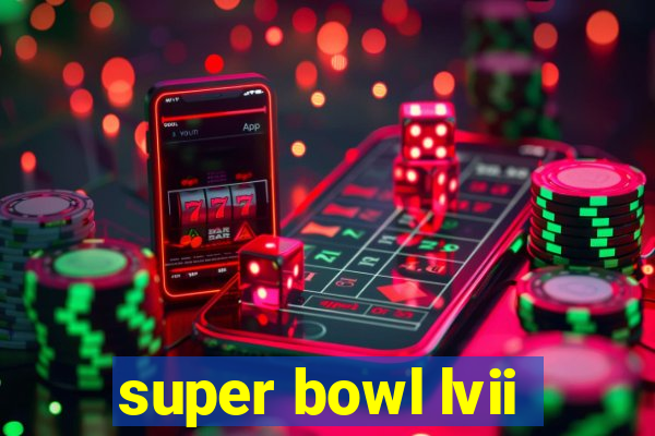 super bowl lvii