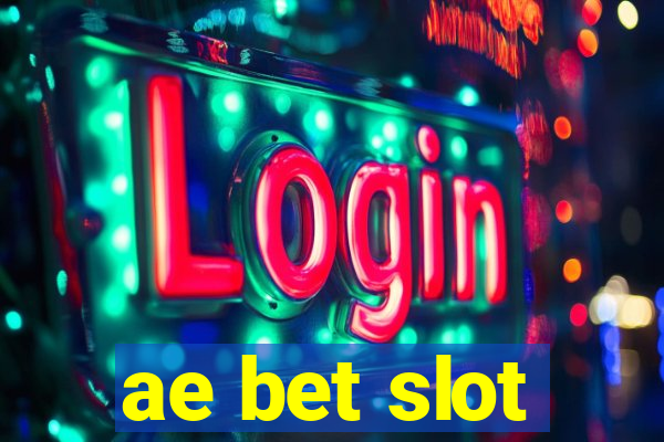 ae bet slot