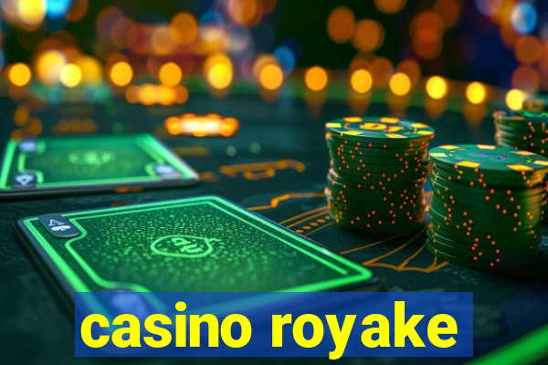 casino royake