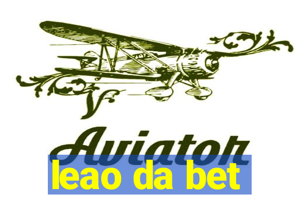 leao da bet