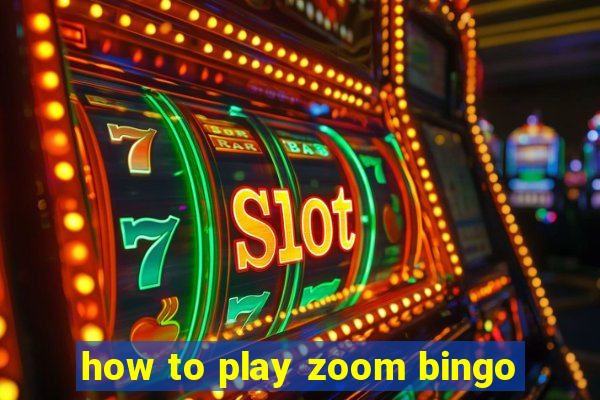 how to play zoom bingo