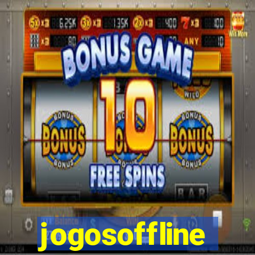 jogosoffline