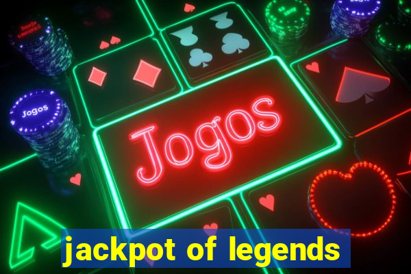 jackpot of legends