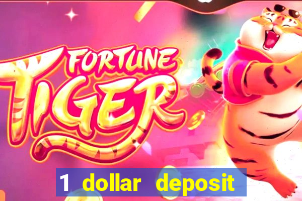 1 dollar deposit casino canada