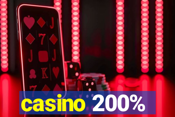 casino 200%