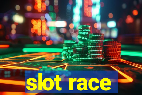 slot race