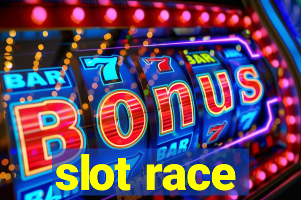 slot race