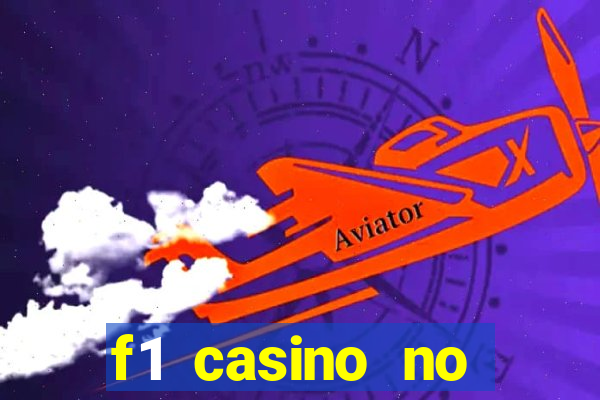 f1 casino no deposit bonus