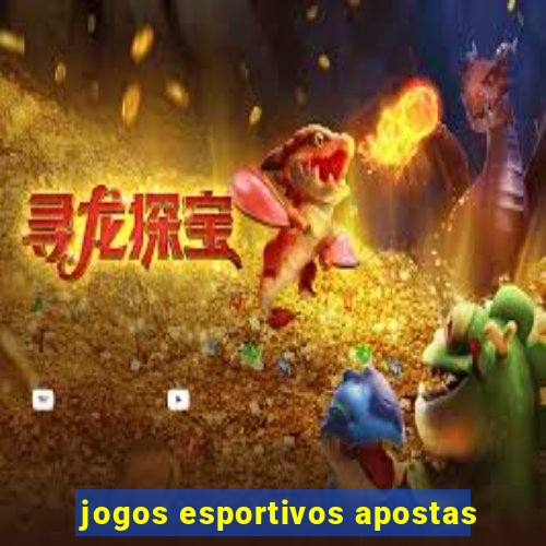 jogos esportivos apostas