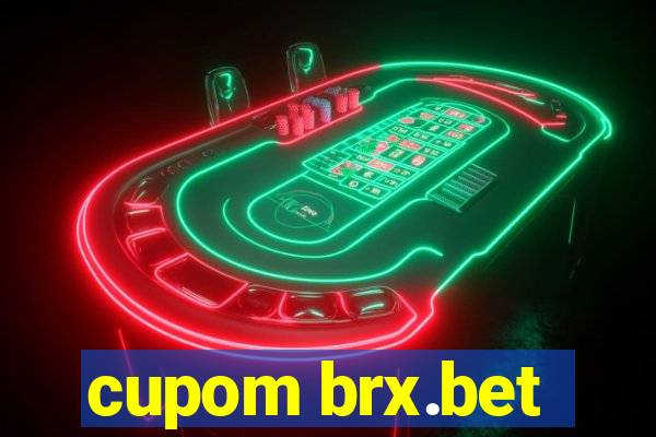 cupom brx.bet