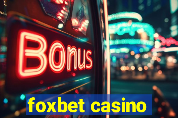 foxbet casino