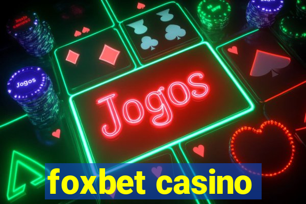 foxbet casino