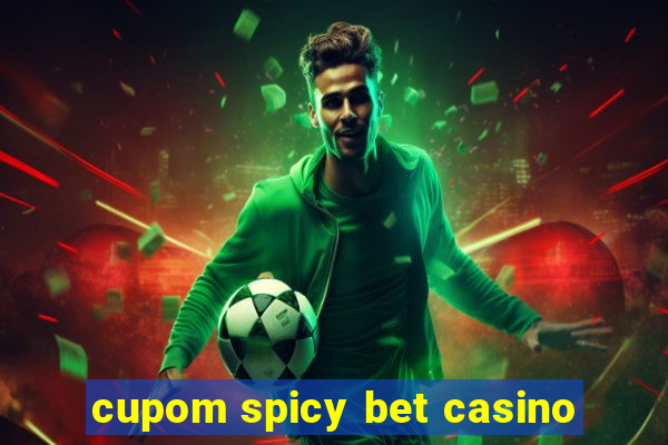 cupom spicy bet casino