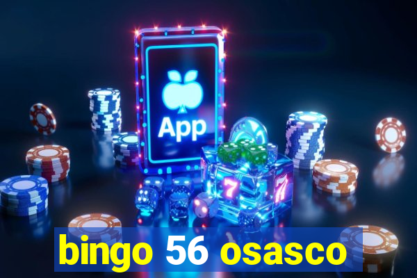 bingo 56 osasco