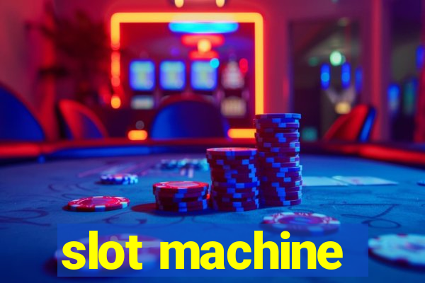 slot machine