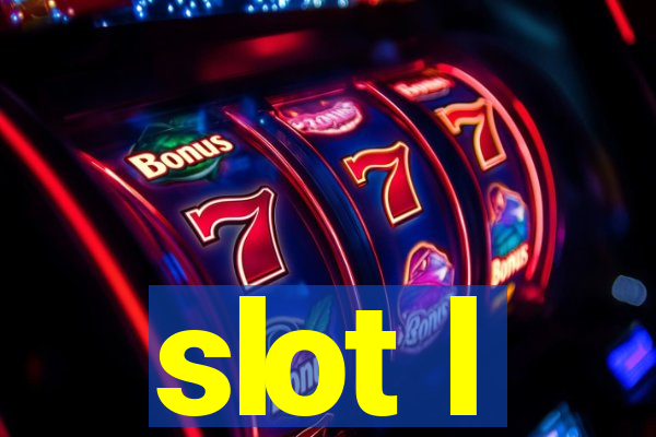 slot l