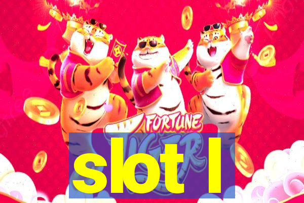 slot l