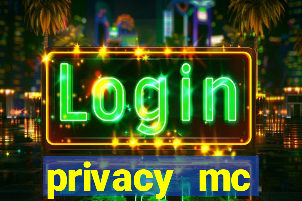 privacy mc pipoquinha gratis