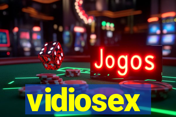 vidiosex